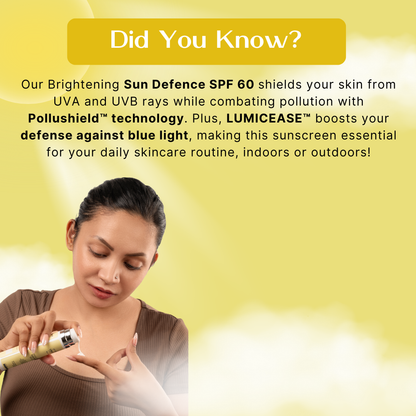 BRIGHTENING SUN DEFENCE